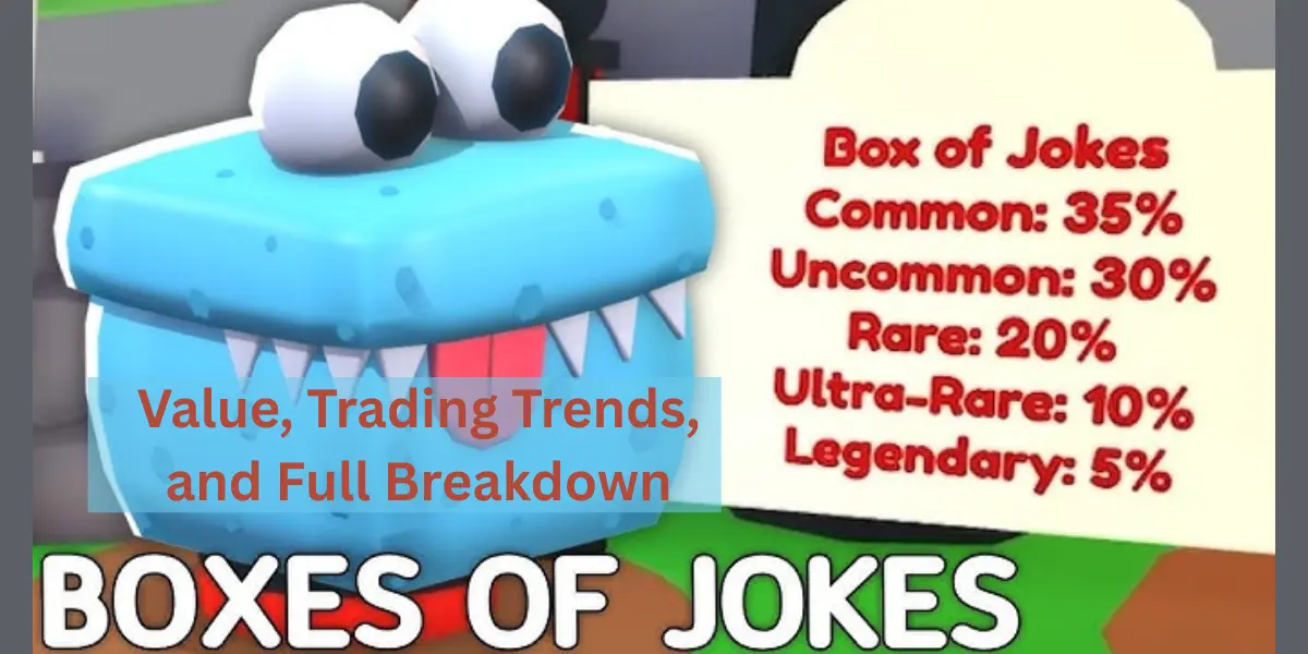 box of jokes adopt me trading values