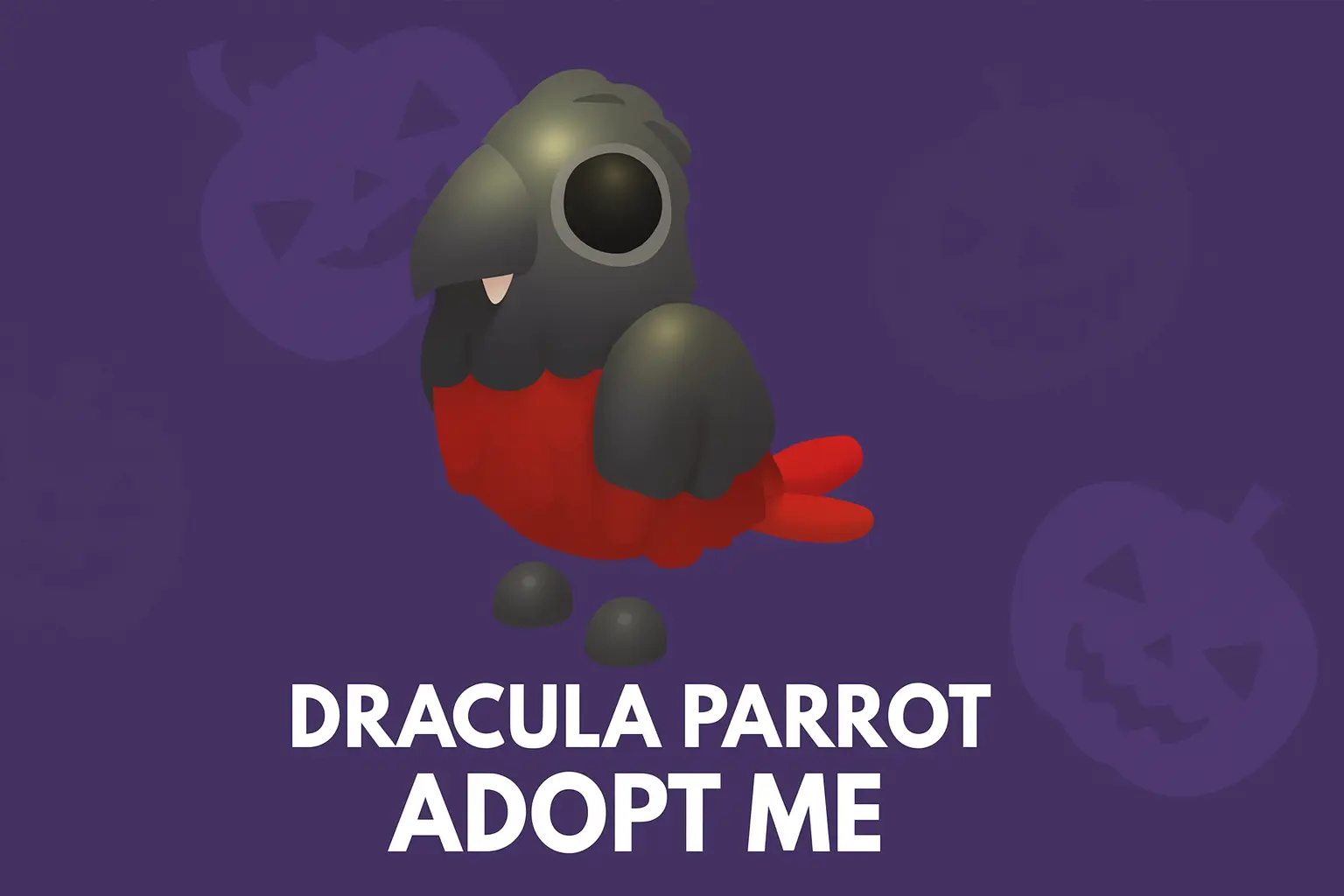 Dracula Parrot adopt me