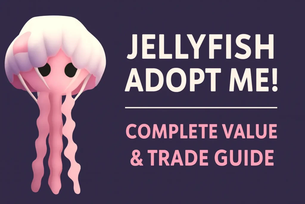 jellyfish adopt me trade values